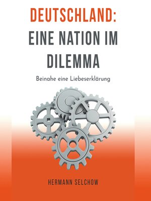cover image of Deutschland – Eine Nation im Dilemma